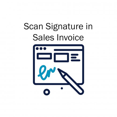 Scan Signature in Sales Invoice